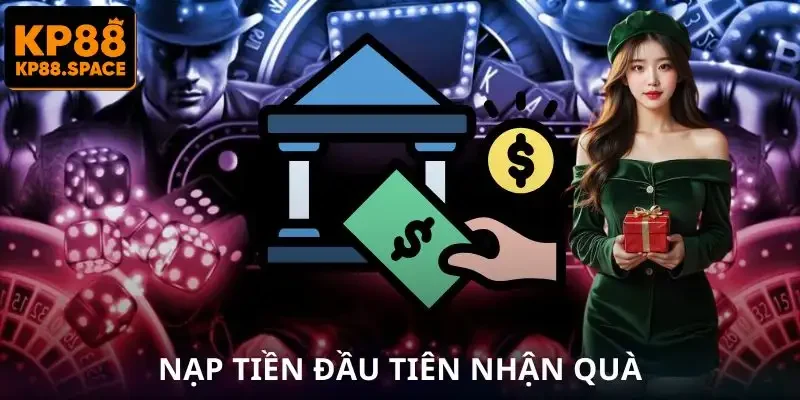 khuyen-mai-kp88-nap-tien-dau-tien